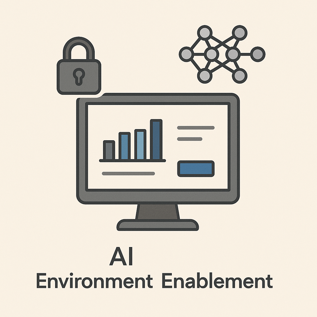 AI Environment Enablement
